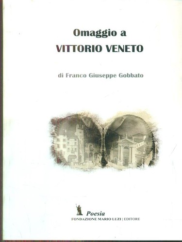 Omaggio vittorio veneto - omaggio,